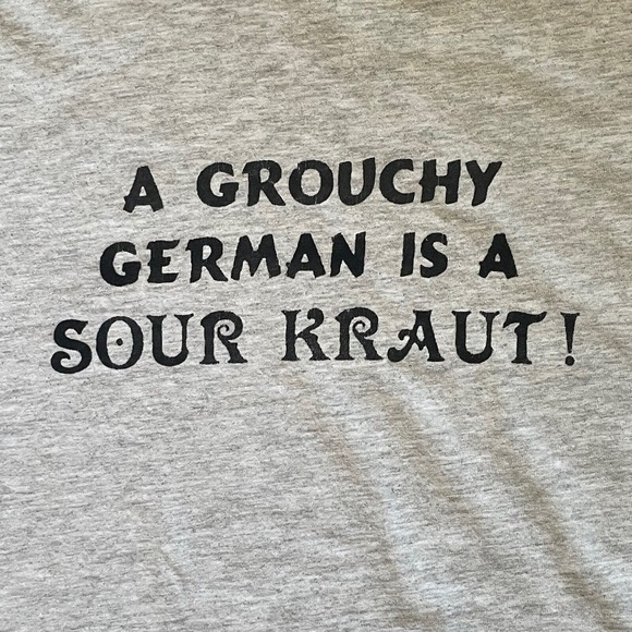 Vintage Y2K A Grouchy German Is A Sour Kraut T Shirt Adult Size XL Funny - Picture 2 of 4
